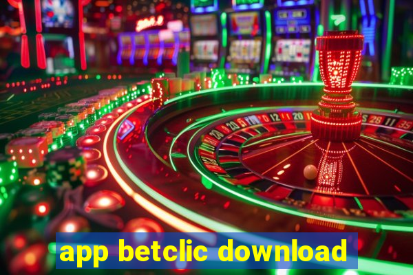 app betclic download